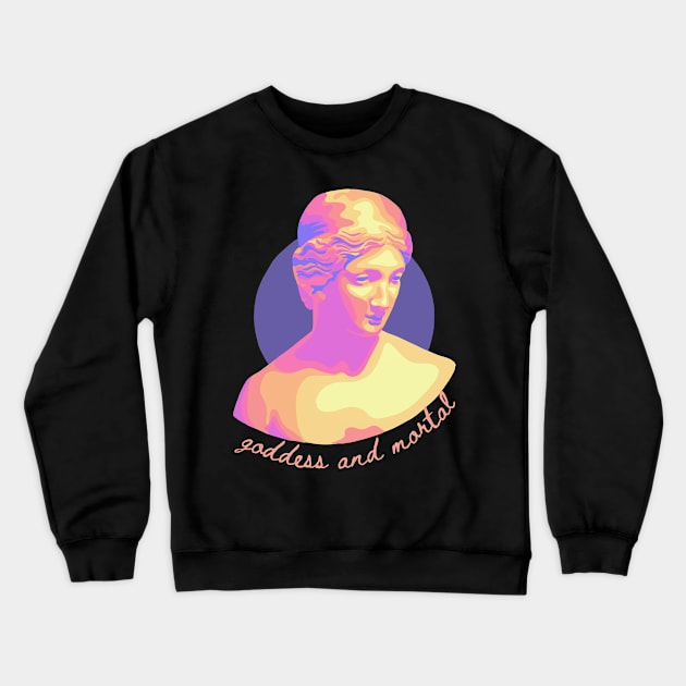 Goddess and Mortal Crewneck Sweatshirt by Slightly Unhinged